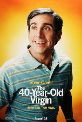 40 Year Old Virgin (2005) original movie poster for sale at Original Film Art - Vintage Movie Posters